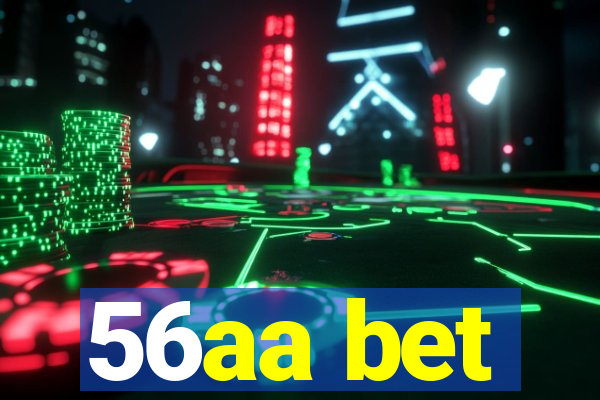 56aa bet